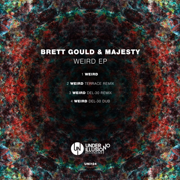 Weird (Remixes) - EP