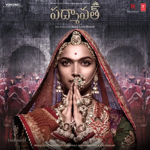 Padmaavat (Telugu) [Original Motion Picture Soundtrack] - EP