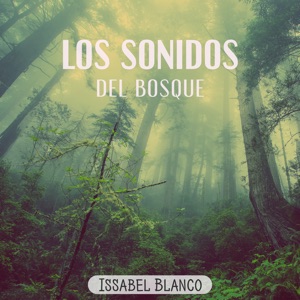 Los sonidos del bosque