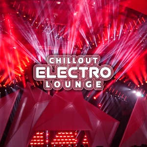 Chillout Electro Lounge: Relax del Mar, Soft Chillax Vibes, Night Club Sounds