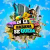 Stream & download En La Habana Se Queda - Single