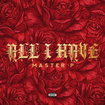 All I Have (feat. Kay Klover) - Single - Master P