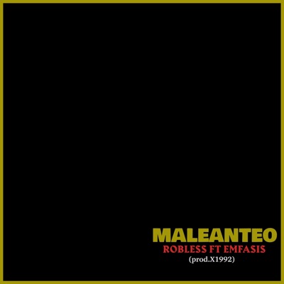 Maleanteo (feat. Emfasis) - Single