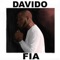 FIA - Davido lyrics
