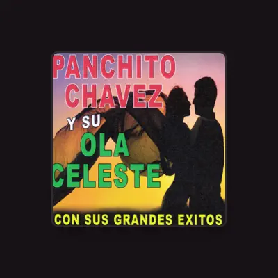 Listen to Panchito Chavez y Ola Celeste, watch music videos, read bio, see tour dates & more!