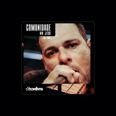 Listen to Comunidade Nin Jitsu, watch music videos, read bio, see tour dates & more!