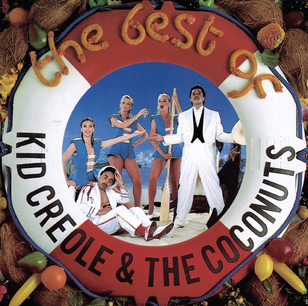 I'm A Wonderful Thing Baby by Kid Creole & The Coconuts on Coast Gold