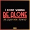 Don't Wanna Be Alone (feat. Rich The Kid) - Tisha Campbell Martin lyrics