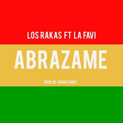 Abrázame (feat. La Favi) - Single