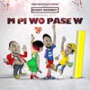M Pi Wo Pase W - Single