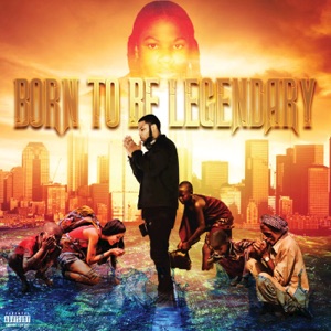 Born to Be Legendary - EP