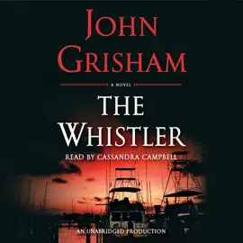 The Whistler (Unabridged)