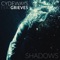 Shadows (feat. Grieves) - Cydeways lyrics