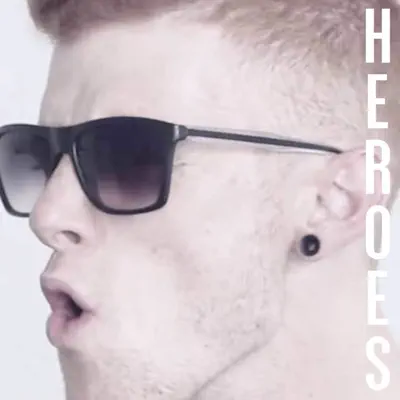 Heroes - Single - Curricé