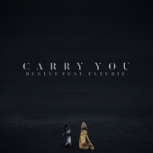 Carry You (feat. Fleurie) artwork