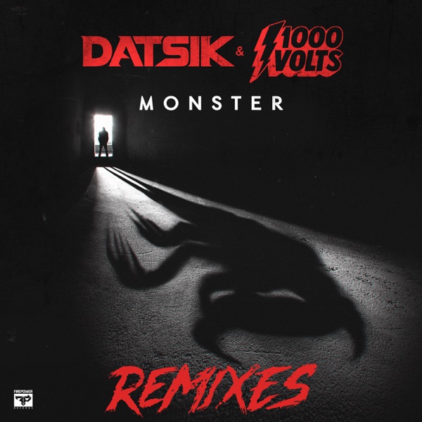 Monster (Remixes) - Single
