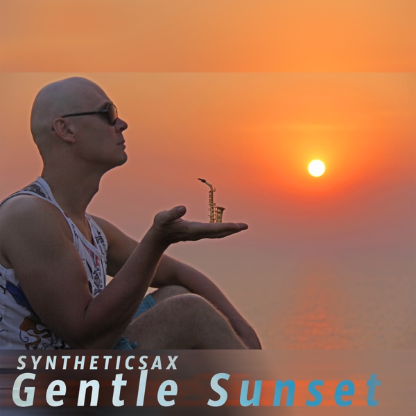 Gentle Sunset - Single