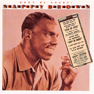 Nappy Brown - Open Up That Door - 排舞 音乐