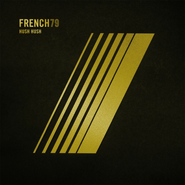 Hush Hush - Single - French 79