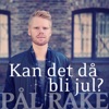 Kan Det Då Bli Jul? (feat. Ragnar Bjerkreim) - Single