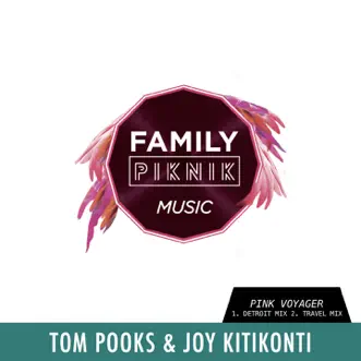 Pink Voyager - Single by Tom Pooks & Joy Kitikonti album reviews, ratings, credits