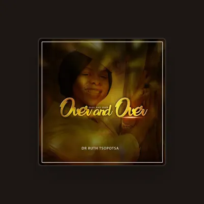 Listen to Dr. Ruth Tsopotsa, watch music videos, read bio, see tour dates & more!