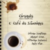 Ciranda- O Café da Sãozinha - Single