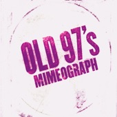 Old 97's - Rocks Off