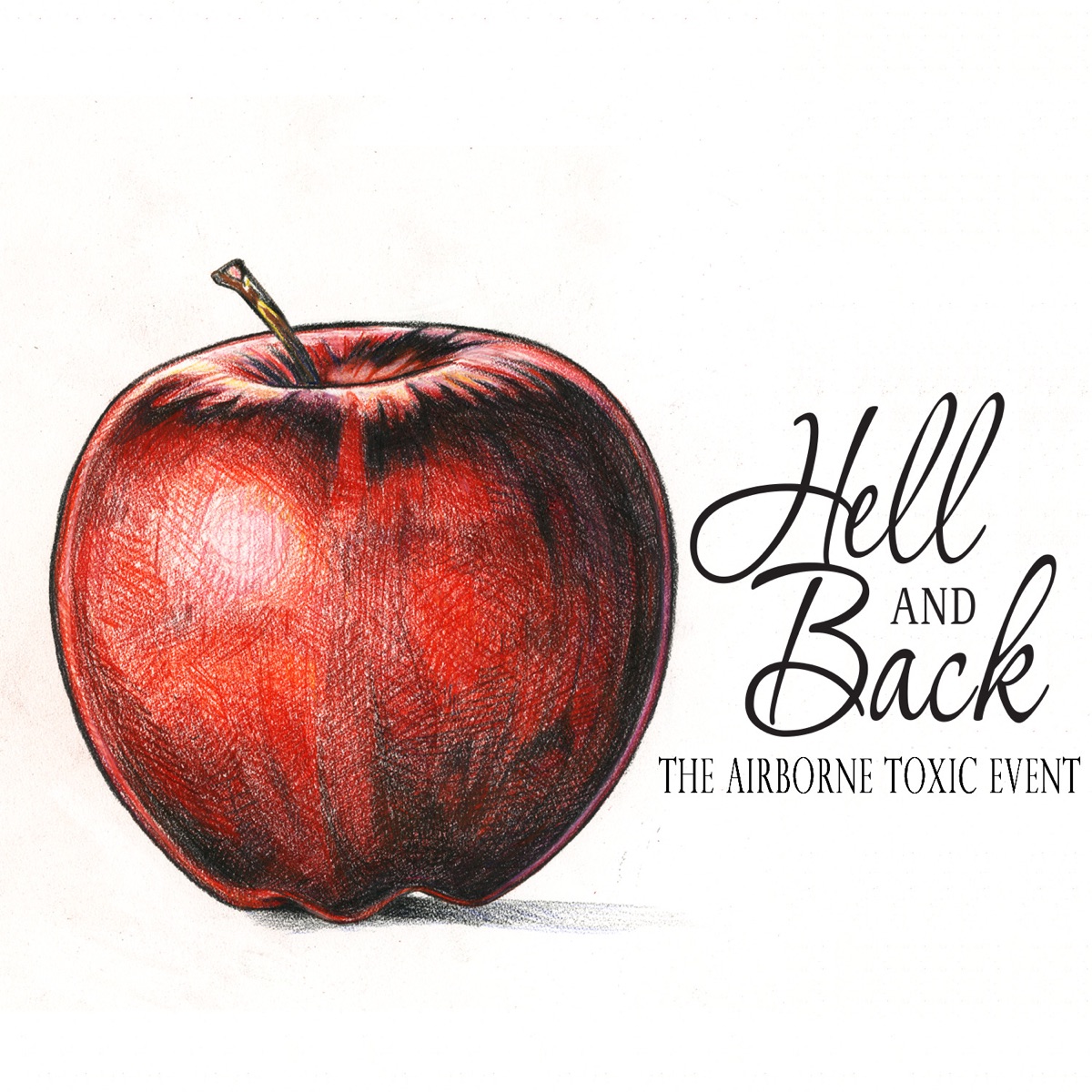 Hell and Back - Single - Album by The Airborne Toxic Event - Apple Music