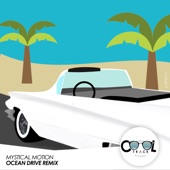 Ocean Drive (Mystical Motion Remix) artwork