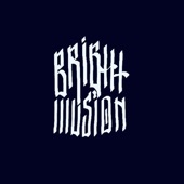 Bright Illusion - Этот мир не для нас