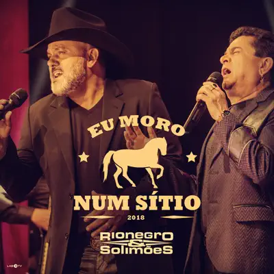 Eu Moro Num Sítio - Single - Rionegro & Solimões