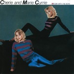 Cherie & Marie Currie - Since You've Been Gone