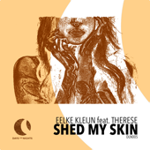 Shed My Skin (feat. Therese) [Extended Mix]