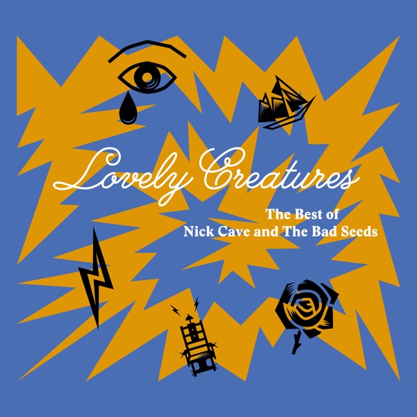 Lovely Creatures - The Best of Nick Cave and the Bad Seeds (1984-2014)