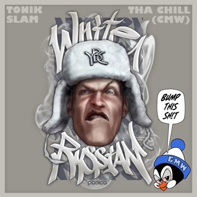 White Russian (feat. Tha Chill) - Single