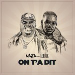 On t'a dit (feat. KeBlack) - Single