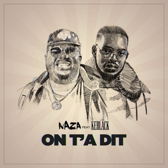 Cover artwork for On t'a dit (feat. KeBlack)