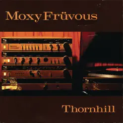 Thornhill - Moxy Fruvous