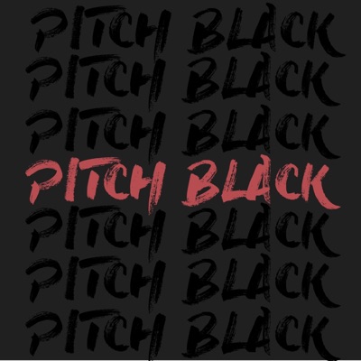 Pitch Black - Single