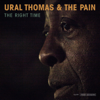Smoldering Fire - Ural Thomas & the Pain