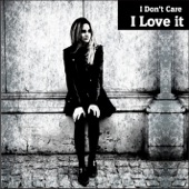 I Love It (Radio Edit) artwork