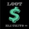 Loot - Eli Ukiyo lyrics