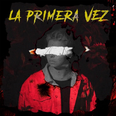 La Primera Vez - Single