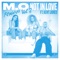 Not In Love (feat. Kent Jones) - M.O lyrics