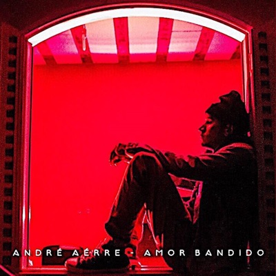 Amor Bandido - Single