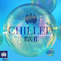 Various Artists - Chilled R&B - Ministry of Sound artwork