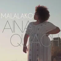 MALALAKO — AINA QUACH