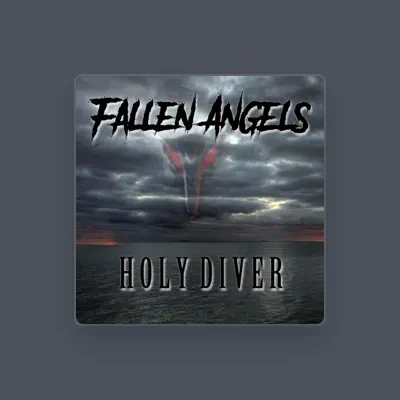 Listen to Fallen Angels, watch music videos, read bio, see tour dates & more!
