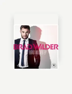 Listen to Brad Wilder, watch music videos, read bio, see tour dates & more!